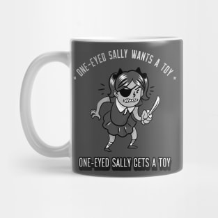 Funny Vintage "One-Eyed Sally Wants A Toy, One-Eyed Sally Gets A Toy" Cartoon Parody Mug